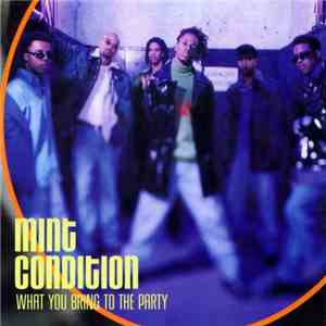 Mint Condition - What You Bring To The Party download flac mp3
