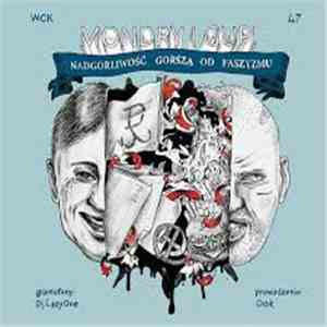 Mondry I Gupi - Nadgorliwość Gorsza Od Faszyzmu download flac mp3