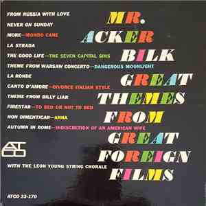 Mr. Acker Bilk With The Leon Young String Chorale - Great Themes From Great Foreign Films download flac mp3