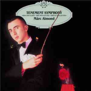 Márc Almond - Tenement Symphony download flac mp3
