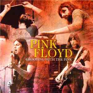 Pink Floyd - Grooving With The Pink download flac mp3