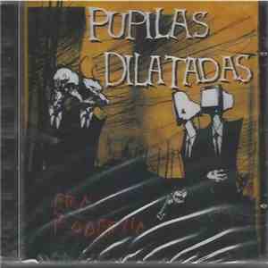 Pupilas Dilatadas - Era Moderna download flac mp3