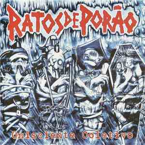 Ratos De Porão - Onisciente Coletivo download flac mp3
