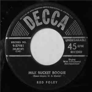 Red Foley - Milk Bucket Boogie / Salty Dog Rag download flac mp3