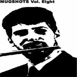 Roxanne Jean Polise / XV Parówek - Mugshots Vol. 8 download flac mp3