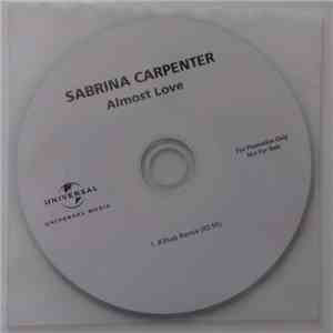 Sabrina Carpenter - Almost Love (R3hab Remix) download flac mp3