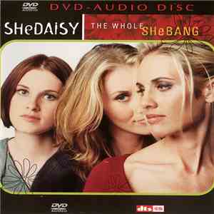 SHeDAISY - The Whole SHeBANG download flac mp3