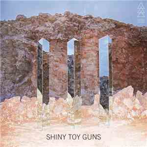 Shiny Toy Guns - III download flac mp3