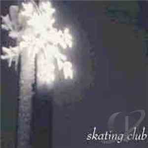 Skating Club - Skating Club download flac mp3