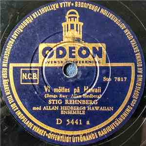 Stig Rehnberg Med Allan Hedbergs Hawaiian Ensemble - Vi Möttes På Hawaii / Vid Lagunens Blåa Vatten download flac mp3