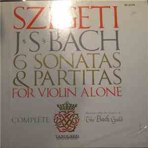 Szigeti, J.S. Bach - 6 Sonatas & Partitas For Violin Alone download flac mp3