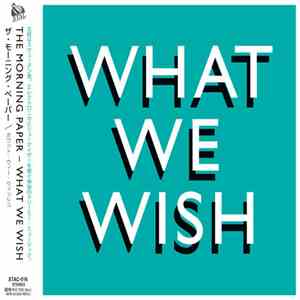 The Morning Paper - What We Wish download flac mp3