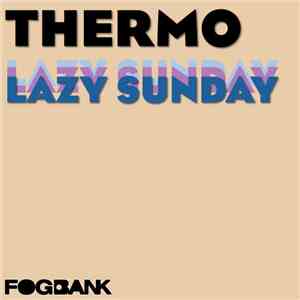 Thermo  - Lazy Sunday download flac mp3