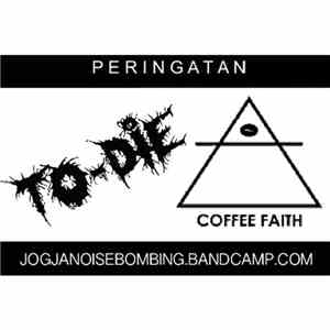 To Die, Coffee Faith - To Die​/​Coffee Faith download flac mp3