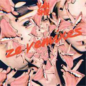 Van She - Ze Vemixes download flac mp3