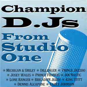 Various - Champion D.Js From Studio One download flac mp3