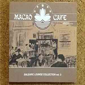 Various - Macao Café Vol. 3 download flac mp3