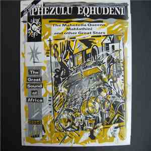 Various - Phezulu Eqhudeni (On Eqhudeni Mountain) download flac mp3