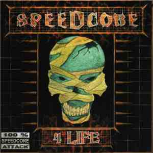 Various - Speedcore 4 Life download flac mp3