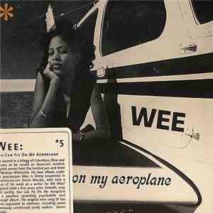 Wee - You Can Fly On My Aeroplane download flac mp3