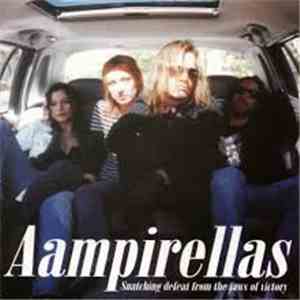 Aampirellas - Snatching Defeat From The Jaws Of Victory download flac mp3