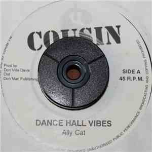 Ally Cat / Mafia & Fluxy - Dance Hall Vibes download flac mp3