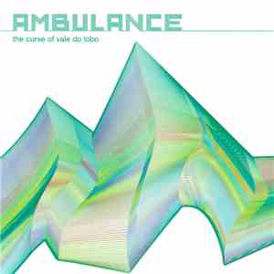 Ambulance - The Curse Of Vale Do Lobo download flac mp3