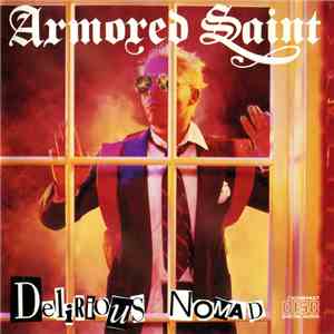 Armored Saint - Delirious Nomad download flac mp3