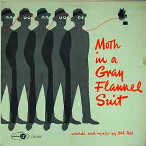 Bob Peck - Moth In A Gray Flannel Suit download flac mp3