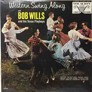 Bob Wills & His Texas Playboys - Western Swing Along download flac mp3