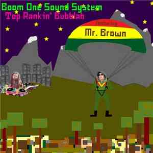 Boom One Sound System - Top Rankin' Bubblah download flac mp3