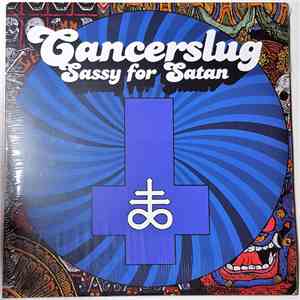Cancerslug - Sassy For Satan download flac mp3