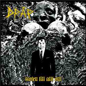 Dråp  - Roten Till Allt Ont download flac mp3