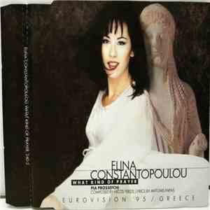 Elina Constantopoulou - What Kind Of Prayer - Pia Prossefchi download flac mp3