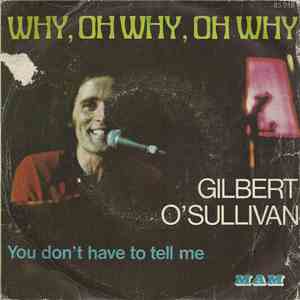 Gilbert O'Sullivan - Why, Oh Why, Oh Why download flac mp3