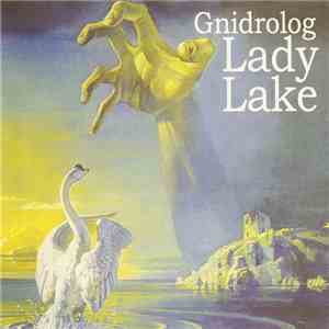 Gnidrolog - Lady Lake download flac mp3