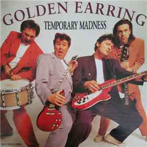 Golden Earring - Temporary Madness download flac mp3