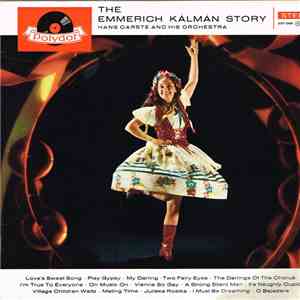 Hans Carste Und Sein Orchester - The Emmerich Kálmán Story download flac mp3