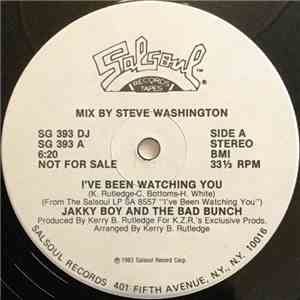 Jakky Boy & The Bad Bunch - I've Been Watching You / Rock The Rhythm download flac mp3