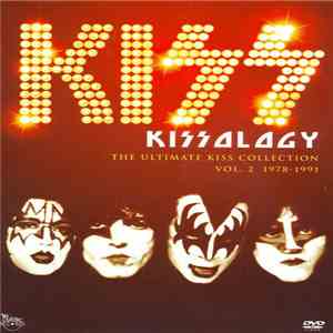 Kiss - Kissology: The Ultimate Kiss Collection Vol. 2 1978-1991 download flac mp3