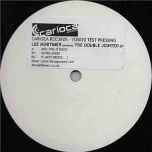 Lee Mortimer - The Double Jointed E.P. download flac mp3