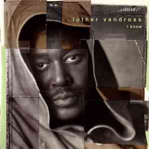 Luther Vandross - I Know download flac mp3