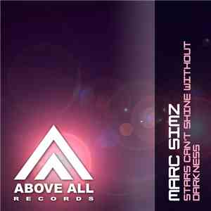 Marc Simz - Stars Can't Shine Without Darkness download flac mp3
