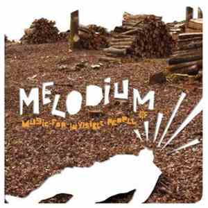 Melodium - Music For Invisible People download flac mp3