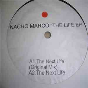Nacho Marco - The Life EP download flac mp3