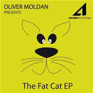Oliver Moldan - The Fat Cat EP flac mp3 download
