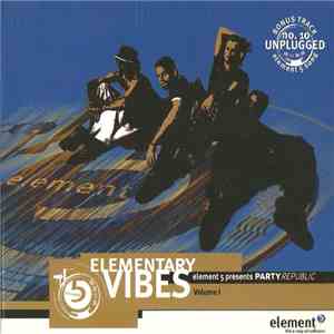 Party Republic - Elementary Vibes Volume I download flac mp3