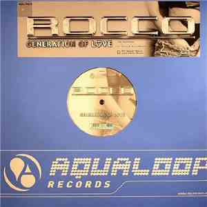 Rocco - Generation Of Love (The Remixes) download flac mp3