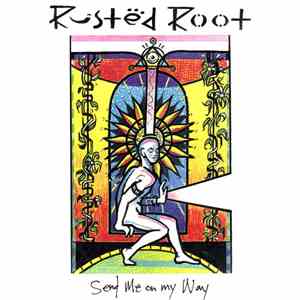 Rusted Root - Send Me On My Way download flac mp3