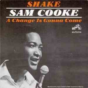 Sam Cooke - Shake / A Change Is Gonna Come download flac mp3